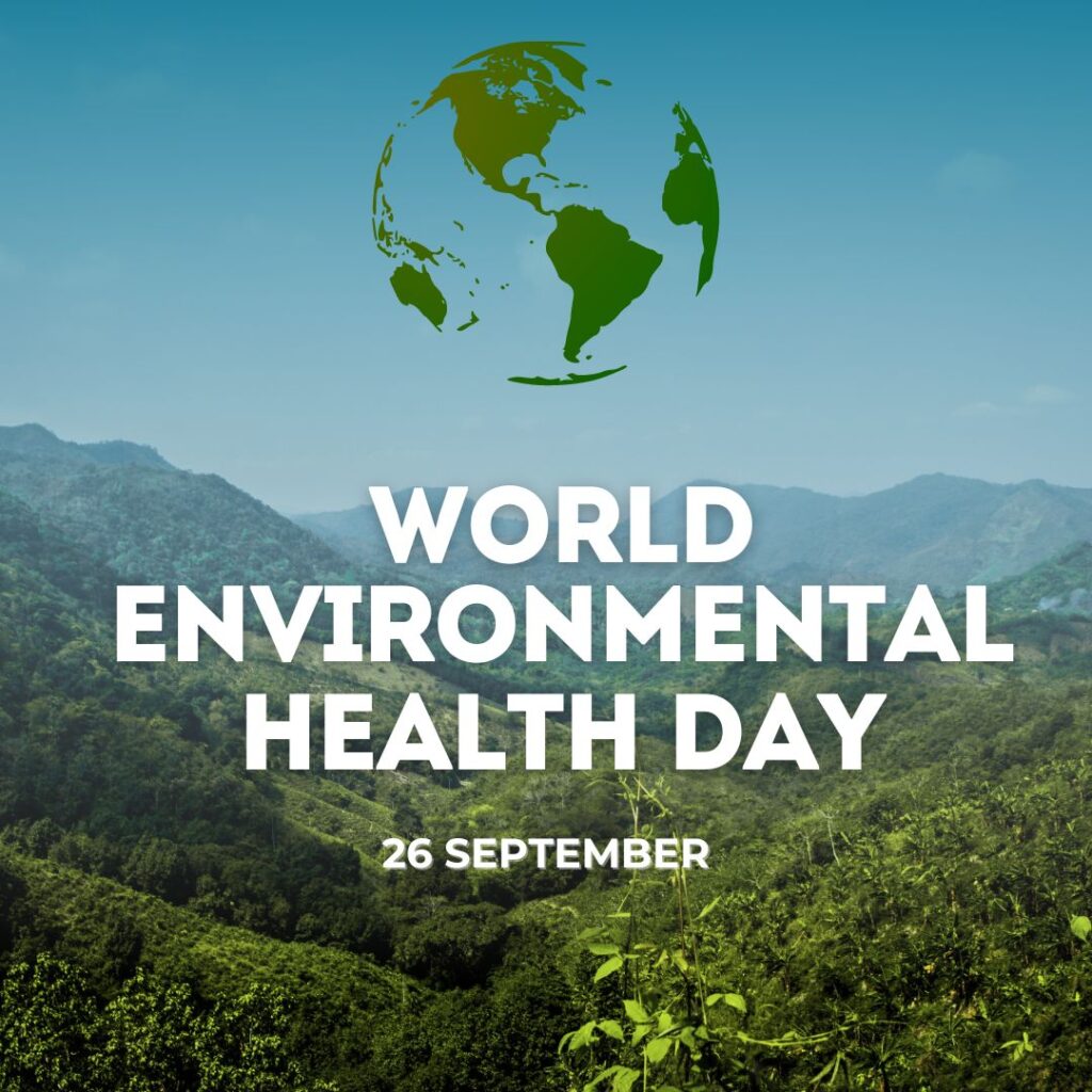 Celebrating World Environmental Health Day